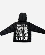 That’s A Awful Lot Of Cough Syrup Jacket